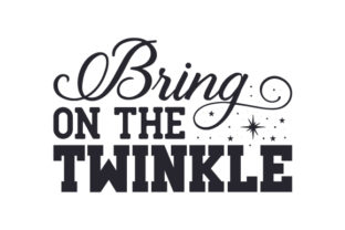 Bring on the Twinkle