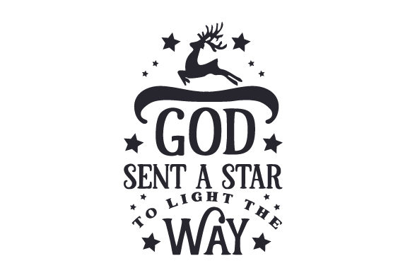 God Sent a Star to Light the Way